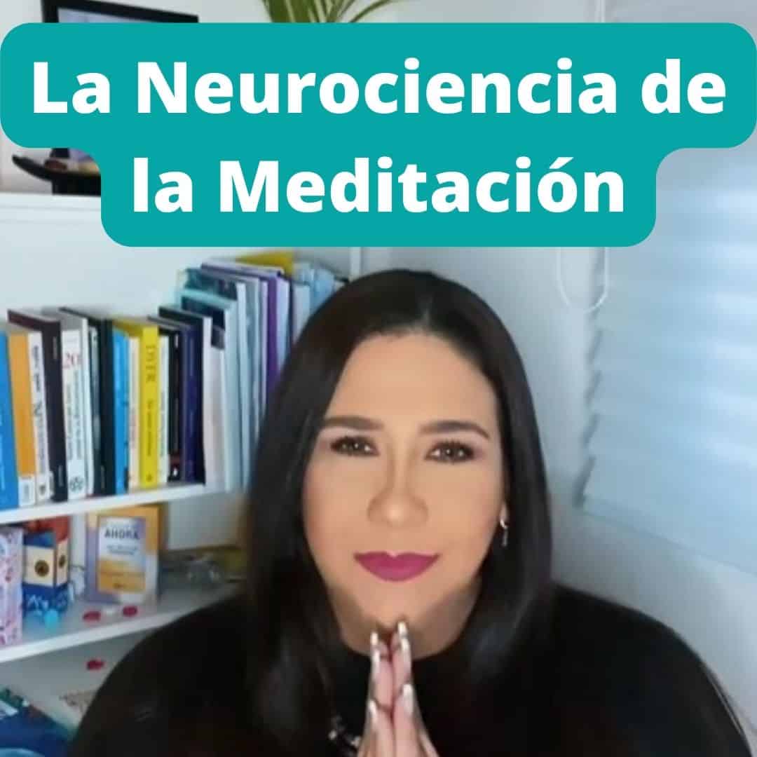 En este momento estás viendo La Neurociencia de la Meditación